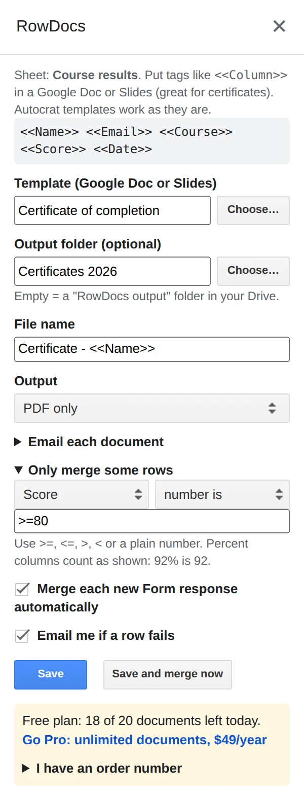 The RowDocs side panel set up for certificates: template, output folder, file name, PDF output, a Score of 80 or more condition and the form trigger switched on
