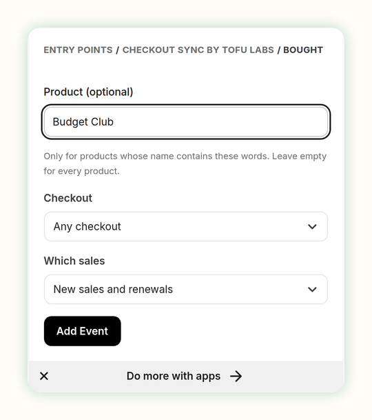 The Bought event settings in a Kit Visual Automation: product, checkout and which sales